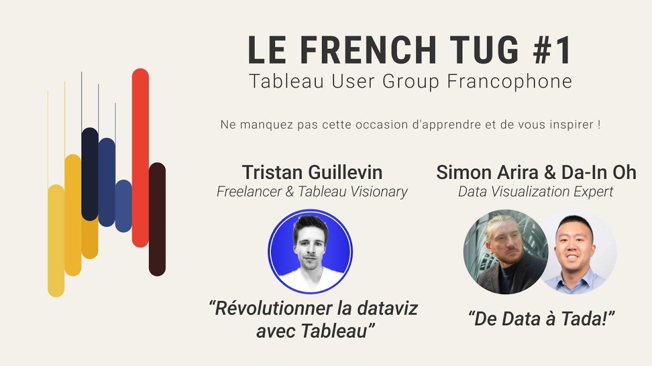 Tableau French TUG #1 : le Data Storytelling au service de la décision